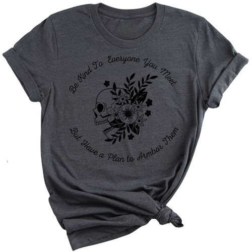 Be Kind But Armbar T-Shirt