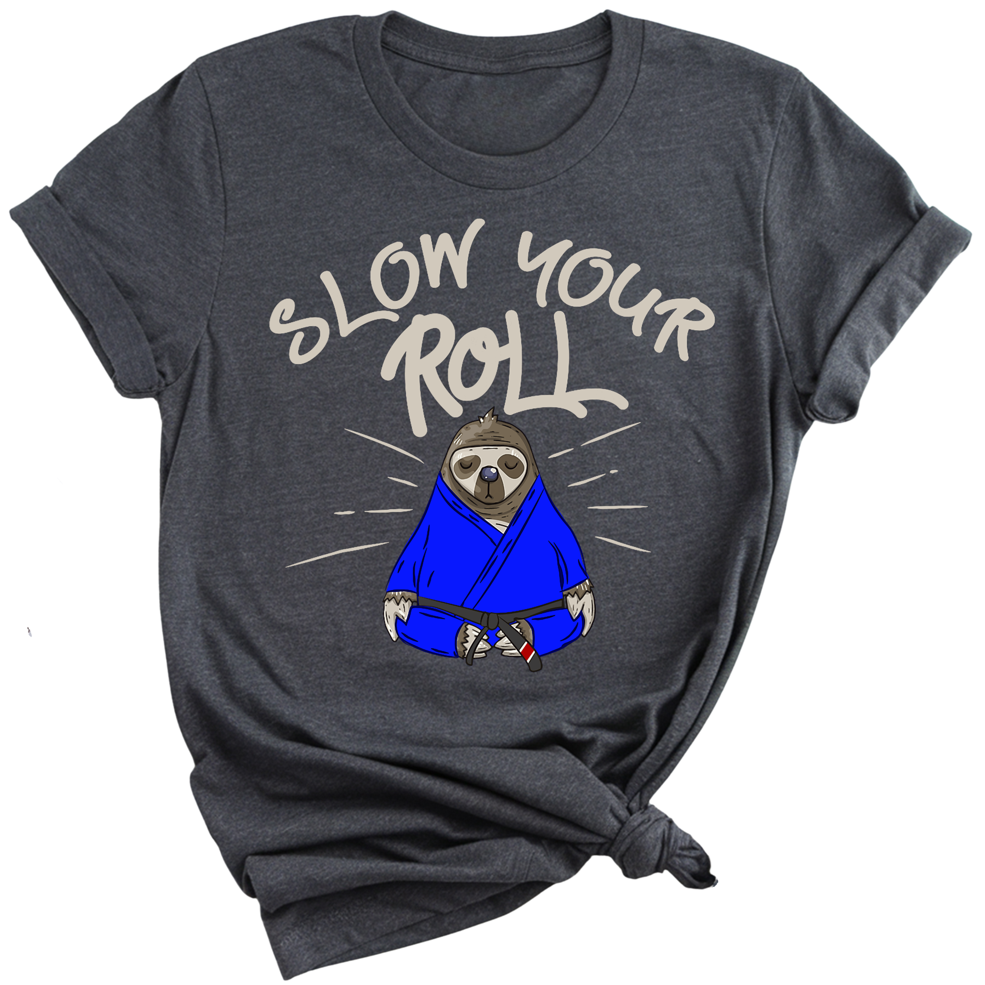 Slow Your Roll T-Shirt