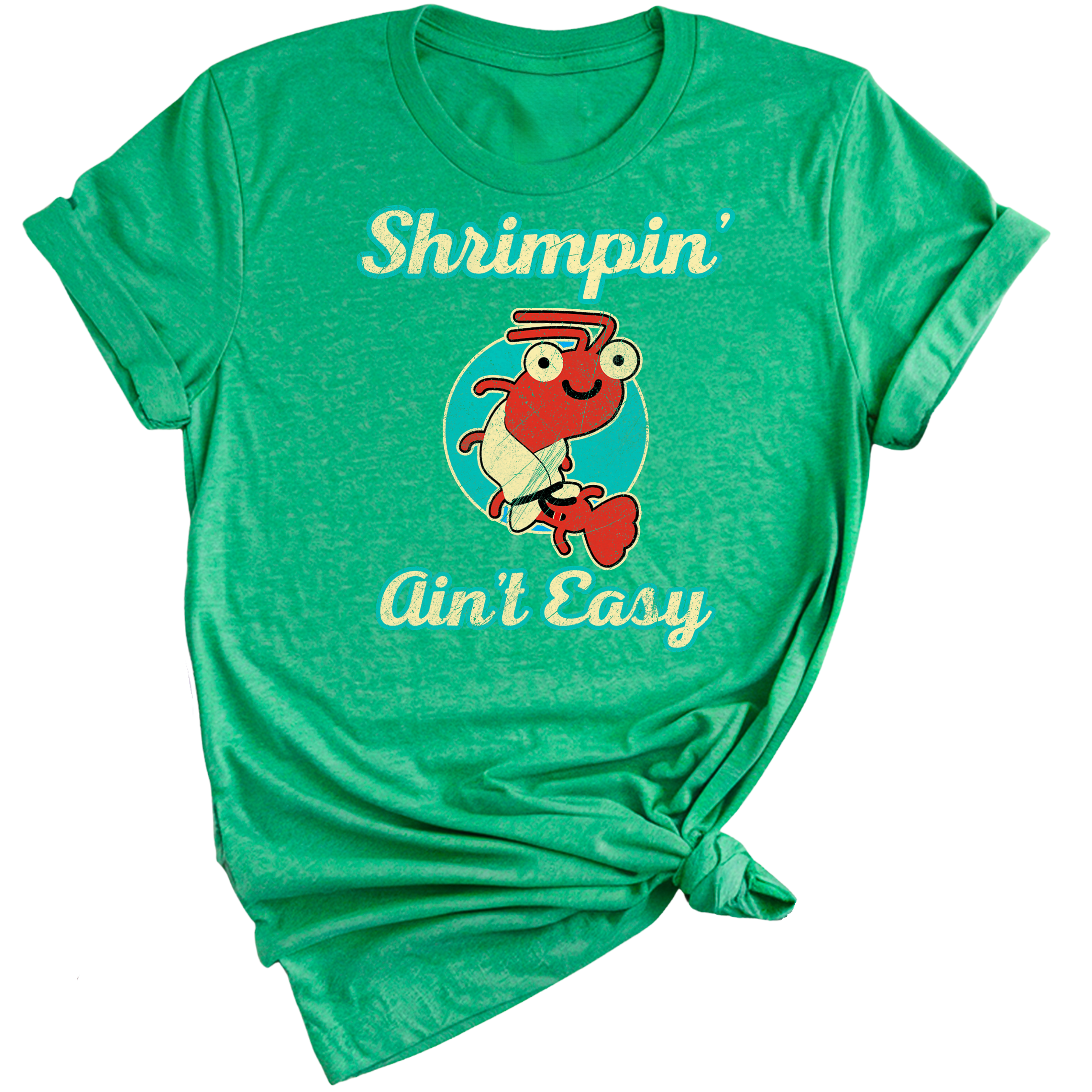 Shrimpin' Ain't Easy