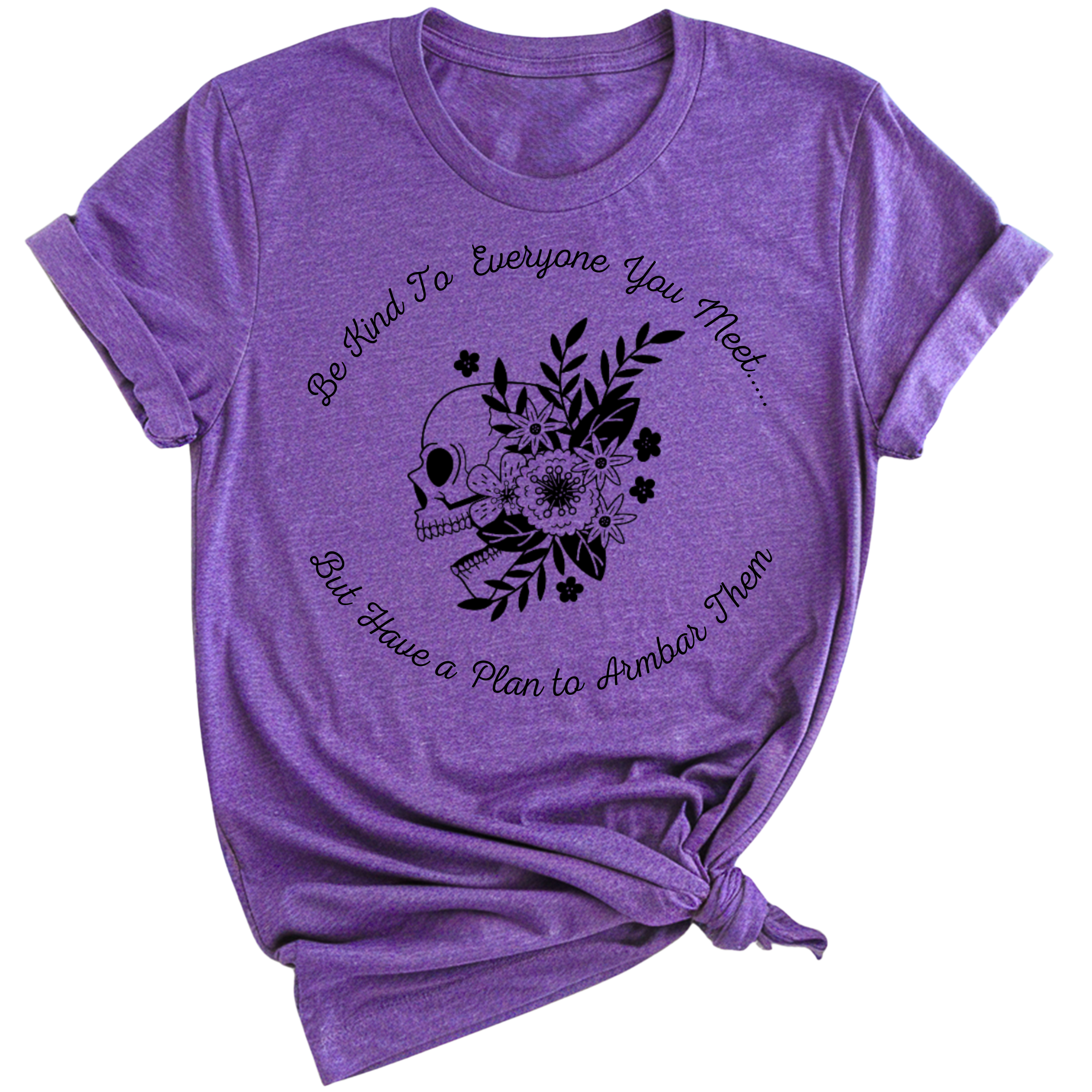 Be Kind But Armbar T-Shirt