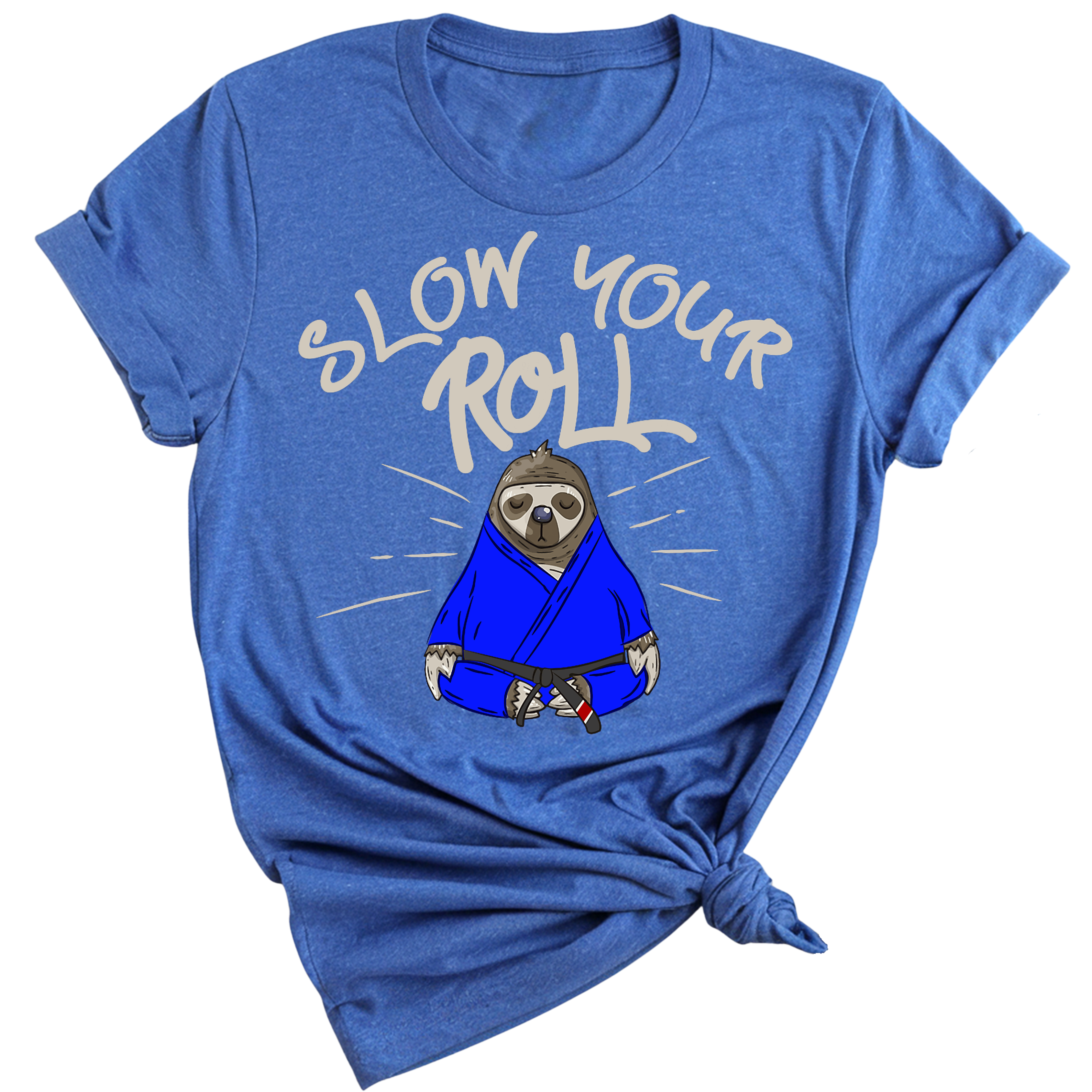 Slow Your Roll T-Shirt